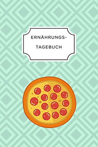 Imagen de archivo de ERNHRUNGSTAGEBUCH: A5 Ernhrungstagebuch kariert 120 Seiten | Tagebuch | Ernhrungstagebuch | Gesunde Ernhrung | Abnehmtagebuch (German Edition) a la venta por Lucky's Textbooks