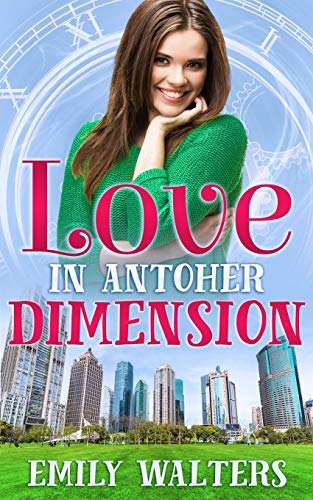 Stock image for Love in Another Dimension for sale by Lucky's Textbooks