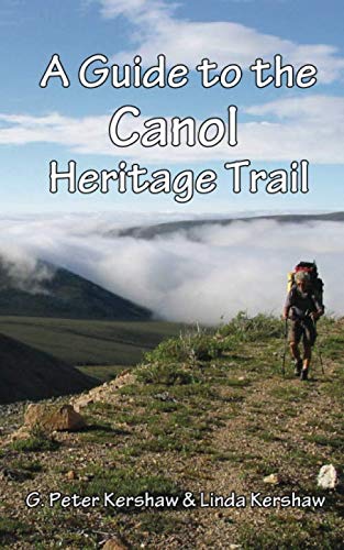 Beispielbild fr A Guide to the Canol Heritage Trail zum Verkauf von Revaluation Books