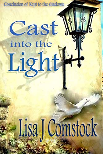 Stock image for Cast into the Light for sale by THE SAINT BOOKSTORE