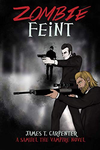 Beispielbild fr Zombie Feint : A Samuel the Vampire Novel zum Verkauf von Better World Books