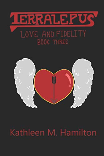 Stock image for Terralepus Love and Fidelity for sale by Lucky's Textbooks