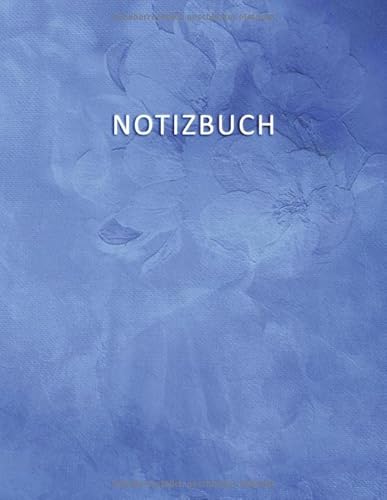 Beispielbild fr Notizbuch: Notebook fr Notizen mit 100 weien, linien , Inhaltsverzeichnis und nummerierten Seiten - Eleganter Aquarell-Effekt mit Blauen Rosen - . Skizzen, Zeichnungen, Notizen, Erinnerungen zum Verkauf von Revaluation Books