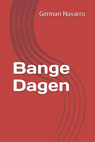 Stock image for Bange Dagen for sale by Revaluation Books