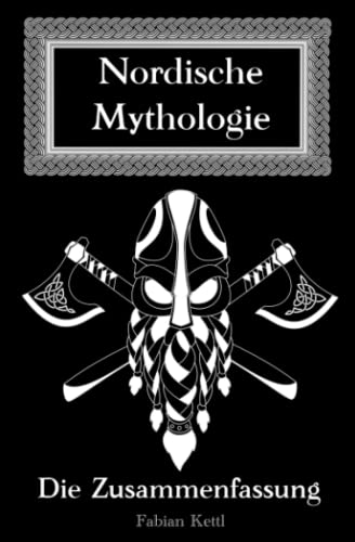 Beispielbild fr Nordische Mythologie: Nordische Mythologie einfach Erklhrt (Wissenswertes auf den Punkt gebracht, Band 1) zum Verkauf von medimops