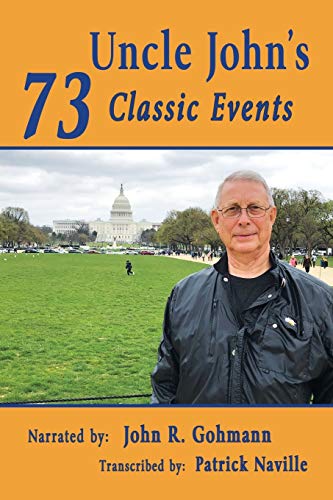 Stock image for Uncle John's 73 Classic Events for sale by Lucky's Textbooks