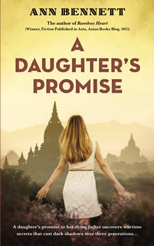 Stock image for A Daughter's Promise (Echoes of Empire: A collection of standalone novels set in the Far East during WWII) for sale by SecondSale