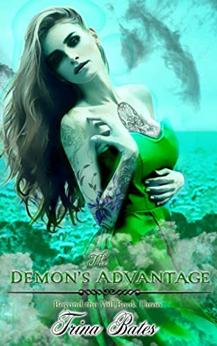 Stock image for The Demon's Advantage: Paranormal Reverse Harem (Beyond the Veil) for sale by Revaluation Books
