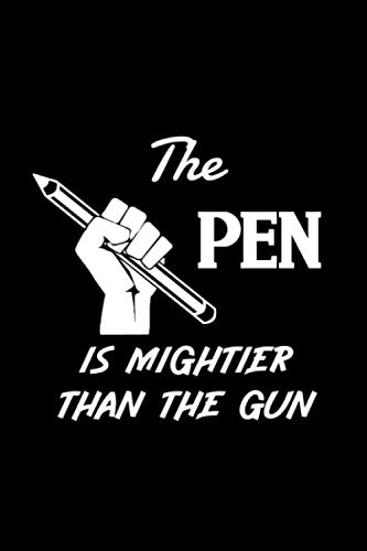 Beispielbild fr The Pen is mightier than the Gun: Pen and Anti Gun Violence Notebook Diary Jounal, 6x9 inches, dotted dot grid, 110 cremecolored pages, matte Softcover, perfect Gift. zum Verkauf von Revaluation Books