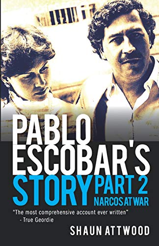 Beispielbild fr Pablo Escobar's Story 2: Narcos at War zum Verkauf von WorldofBooks
