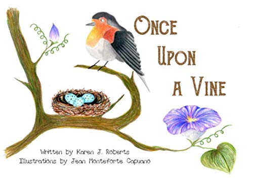 Stock image for Once Upon a Vine for sale by SecondSale