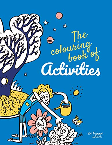 9781076180971: The colouring book of activities: by Fanny Wong