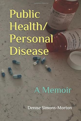 Beispielbild fr Public Health/Personal Disease : A Memoir zum Verkauf von Better World Books
