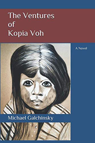Stock image for The Ventures of Kopia Voh: A Novel for sale by Revaluation Books