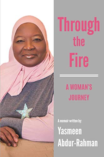 Stock image for Through the Fire: A Woman's Journey for sale by Revaluation Books
