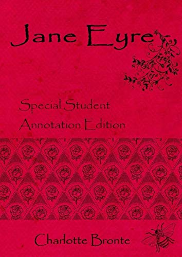 Stock image for Jane Eyre: Large Special Annotation Edition for Students, Teachers and lecturers, with wide margins and spacing for your own notes and analysis (GCSE Texts) for sale by SecondSale