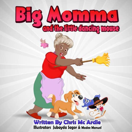 Imagen de archivo de Big Momma and The Little Dancing Mouse a la venta por Revaluation Books