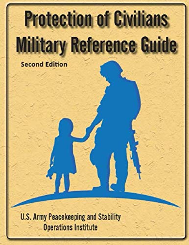 Stock image for Protection of Civilians Military Reference Guide for sale by Revaluation Books