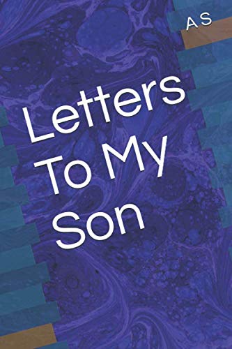 9781076688545: Letters To My Son