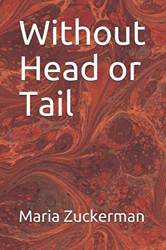 Stock image for Without Head or Tail for sale by Better World Books