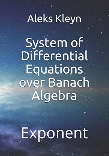 Beispielbild fr System of Differential Equations over Banach Algebra zum Verkauf von THE SAINT BOOKSTORE