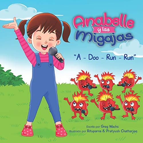 Beispielbild fr Anabelle y las Migajas: A-Doo-Run-Run (Spanish Edition) zum Verkauf von Lucky's Textbooks
