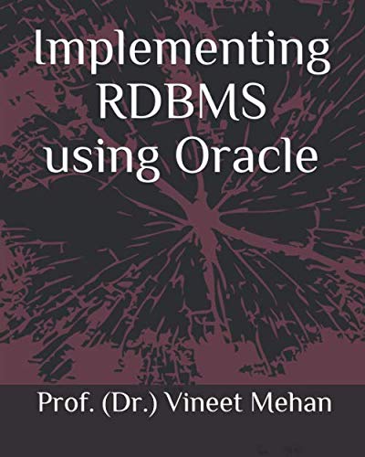 Stock image for Implementing RDBMS using Oracle for sale by Revaluation Books