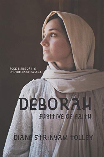 Stock image for Deborah: Fugitive of Faith (Daughters of Ishmael) for sale by Lucky's Textbooks