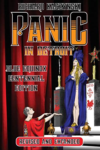 Stock image for Panic in Detroit: The Magician and the Motor City (Revised and Expanded Blue Equinox Centennial Edition) for sale by Chiron Media