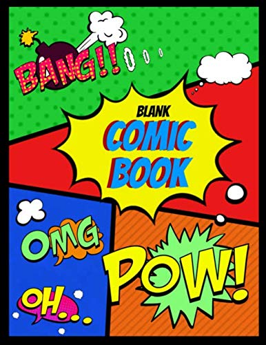 Stock image for Blank Comic Book: Draw Your Own Comics Create Your Own Cartoon Book Journal Sketch Notebook Large 8.5" x 11 Variety of Templates 120 Pages For Comic Book Drawing Art Gift for sale by Revaluation Books