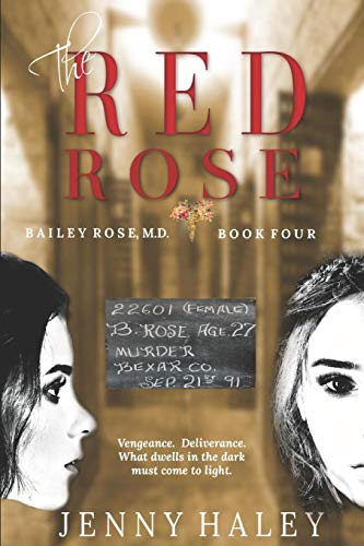 Imagen de archivo de The Red Rose (Bailey Rose, M.D.) a la venta por Lucky's Textbooks