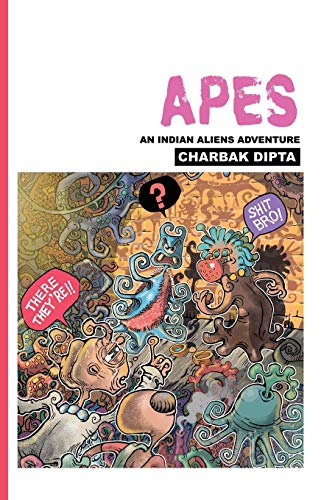 Stock image for APES: An Indian Aliens Adventure for sale by Lucky's Textbooks