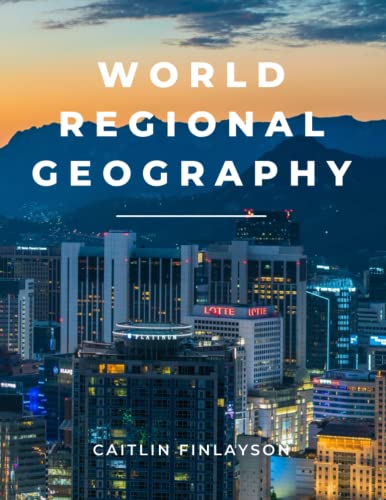 Stock image for World Regional Geography for sale by Grumpys Fine Books