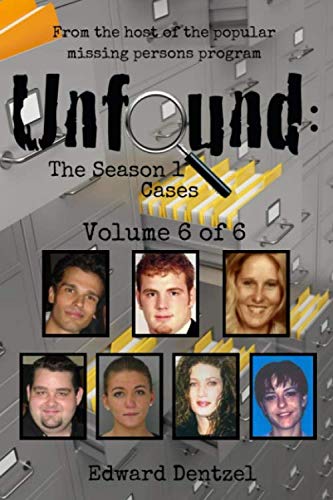 Stock image for Unfound: The Season 1 Cases, Volume 6 for sale by ThriftBooks-Atlanta