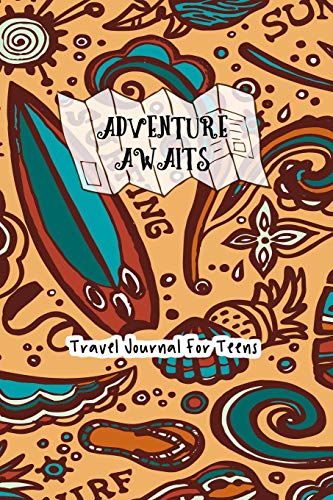 Beispielbild fr Adventure Awaits Travel Journal For Teens: Brown and Blue Surf Themed Vacation Notebook zum Verkauf von Save With Sam