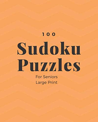 Stock image for 100 Sudoku for Seniors: Large Print: Medium Level for sale by Revaluation Books