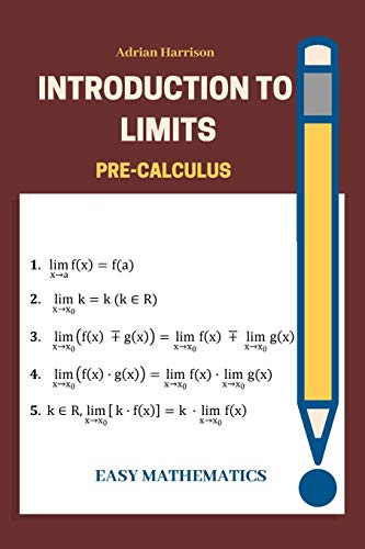 Stock image for Introduction to limits: easy mathematics for sale by Bulk Book Warehouse