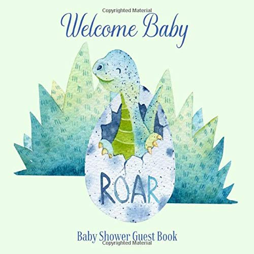 Stock image for Baby Shower Guest Book Welcome Baby: Dinosaur Theme Decorations | Cute Little Dino Sign in Guestbook Keepsake with Address, Baby Predictions, Advice for Parents, Wishes, Photo & Gift Log for sale by SecondSale