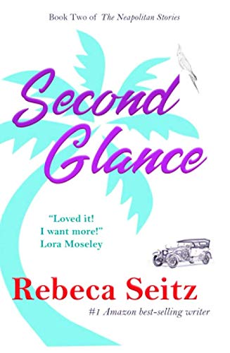 Stock image for Second Glance (The Neapolitan Stories) for sale by Revaluation Books