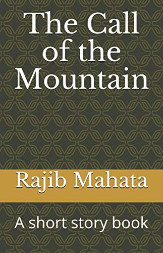 Stock image for The Call of the Mountain: A short story book (2) for sale by Revaluation Books