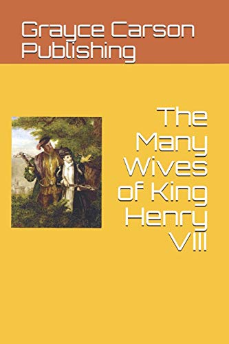 Stock image for The Many Wives of King Henry VIII for sale by THE SAINT BOOKSTORE