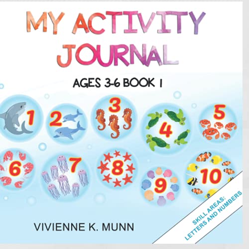 Imagen de archivo de My Activity Journal: Ages 3- 6 Book 1 a la venta por Revaluation Books