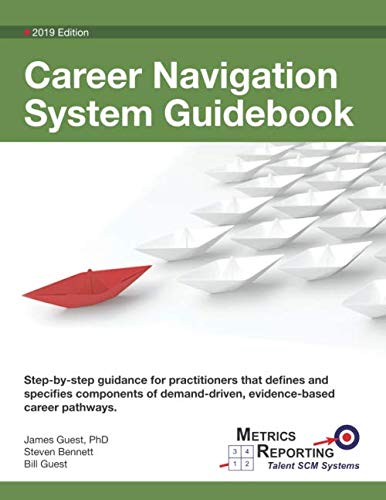 Beispielbild fr Career Navigation System Guidebook: Metrics Reporting's Career Pathways Guidebook zum Verkauf von SecondSale