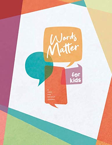 Imagen de archivo de Words Matter, for Kids: A Love God Greatly Study Journal a la venta por Hawking Books