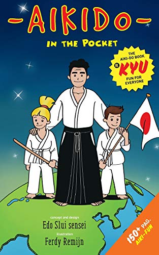 Imagen de archivo de Aiki-do book: Great holiday book for kids who practice Aikido and like to learn more about it in a playful way. a la venta por SecondSale