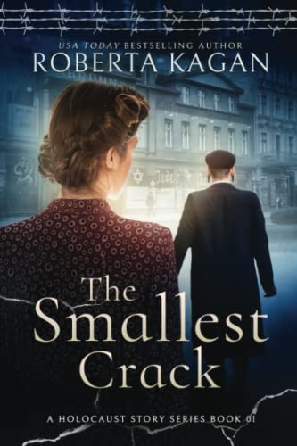 Beispielbild fr The Smallest Crack: Book One in A Holocaust Story Series zum Verkauf von BooksRun