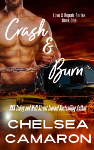 9781077511163: Crash and Burn: 1 (Love and Repair)