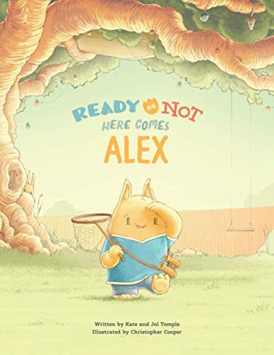 Stock image for Ready or not here comes Alex for sale by Revaluation Books