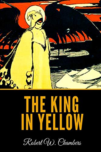 Stock image for The King In Yellow for sale by HPB Inc.