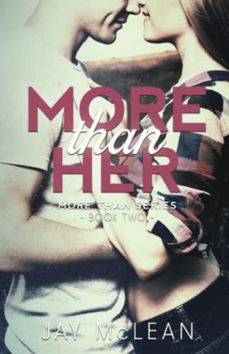 9781077613263: More Than Her (More Than Series, Book 2)